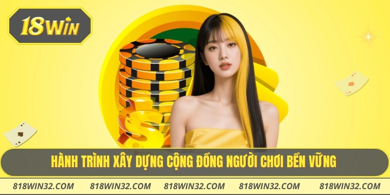 Hành trình xây dựng cộng đồng người chơi bền vững